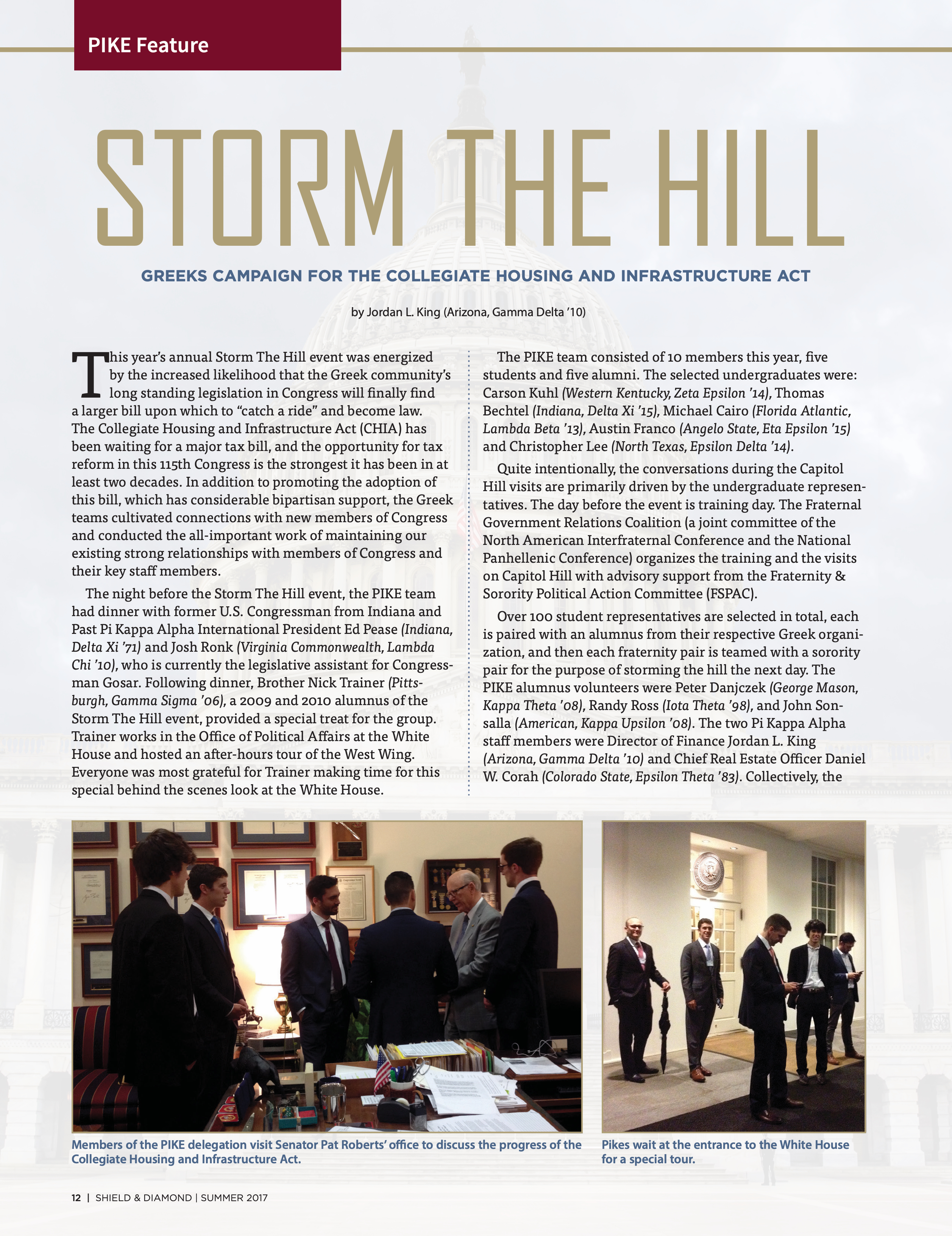 Pike Feature: Storm the Hill, Summer 2017